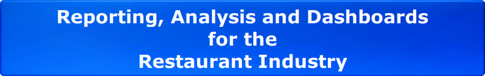 Reporting, Analysis and Dashboards for the Restaurant Industry